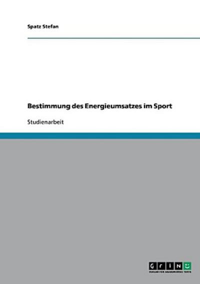 Bestimmung des Energieumsatzes im Sport