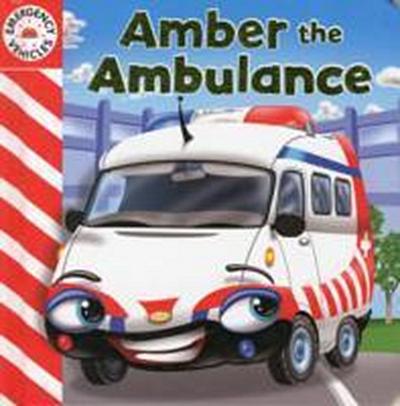 Emergency Vehicles - Amber the Ambulance
