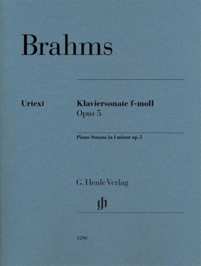 Johannes Brahms - Klaviersonate f-moll op. 5