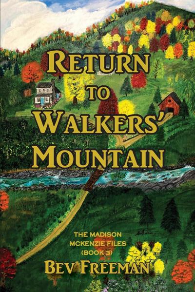 Return to Walkers’ Mountain
