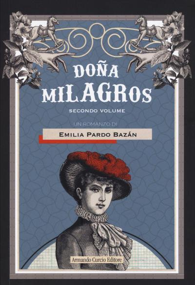 Pardo Bazán, E: Donna Milagros