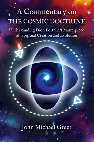 A Commentary on ’The Cosmic Doctrine’