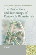 The Nanoscience and Technology of Renewable Biomat