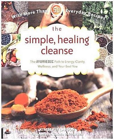 The Simple, Healing Cleanse