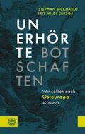 Unerhörte Botschaften