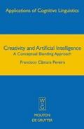 Creativity and Artificial Intelligence