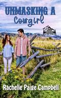 Unmasking A Cowgirl (Match Made in Montana, #3)