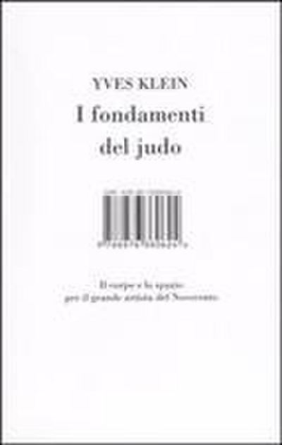 I fondamenti del judo. Il corpo e lo spazio per il grande artista del Novecento