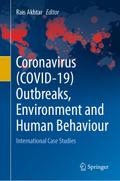 Coronavirus (COVID-19) Outbreaks, Environment and Human Behaviour