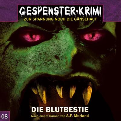Gespenster-Krimi - Die Blutbestie