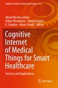 Cognitive Internet of Medical Things for Smart Healthcare