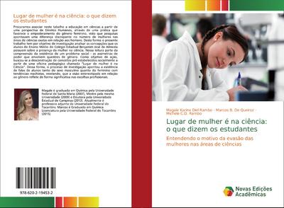 Lugar de mulher é na ciência: o que dizem os estudantes