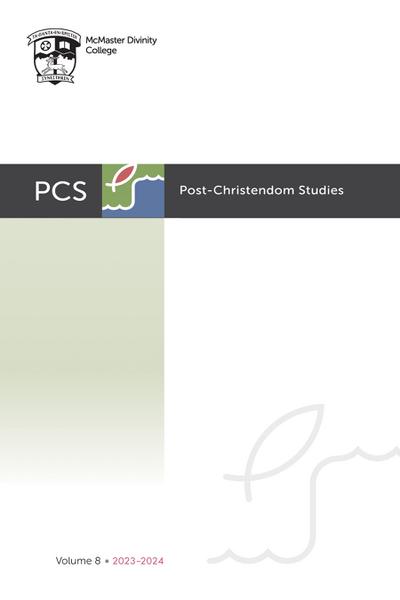 Post-Christendom Studies: Volume 8