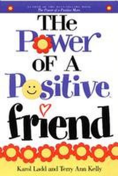 The Power of a Positive Friend