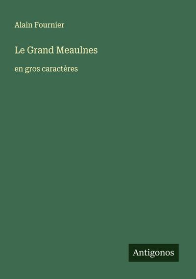 Le Grand Meaulnes