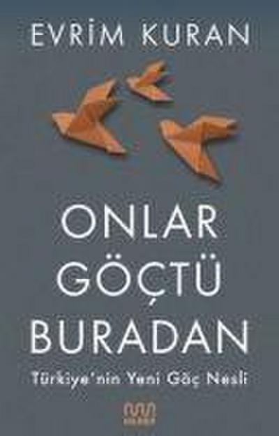 Onlar Göctü Buradan