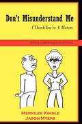 Don’t Misunderstand Me - Office Conversation Edition
