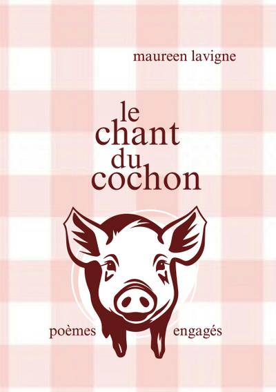 Le chant du cochon