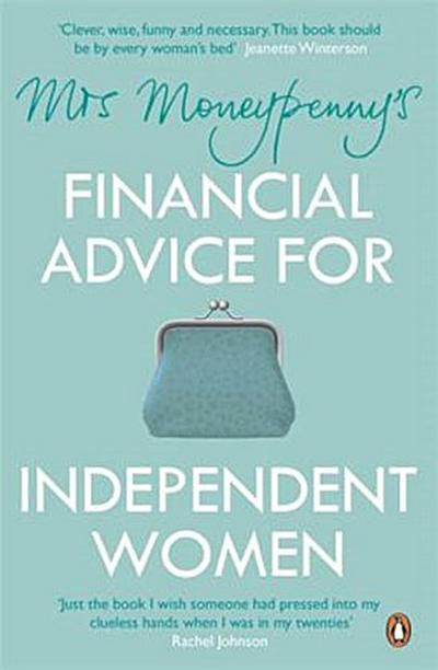 Mrs Moneypenny’s Financial Advice for Independent Women