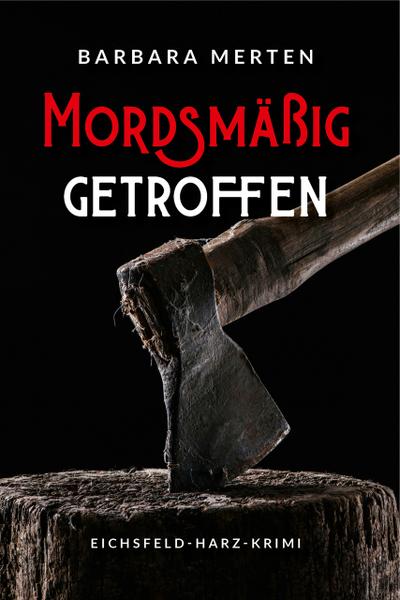Mordsmäßig getroffen