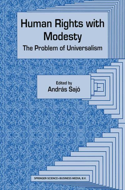 Human Rights with Modesty: The Problem of Universalism