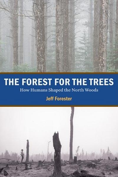 The Forest for the Trees (eBook, EPUB) - Jeff Forester