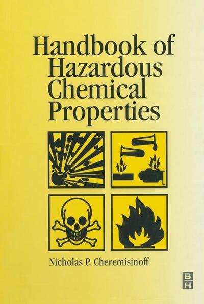 Handbook of Hazardous Chemical Properties