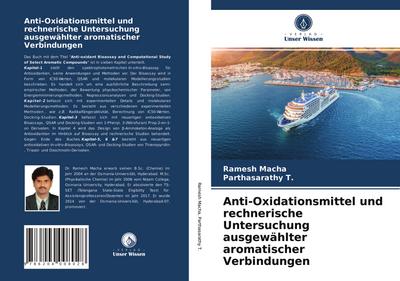 Anti-Oxidationsmittel und rechnerische Untersuchung ausgewählter aromatischer Verbindungen