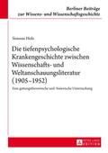 Die tiefenpsychologische Krankengeschichte zwische