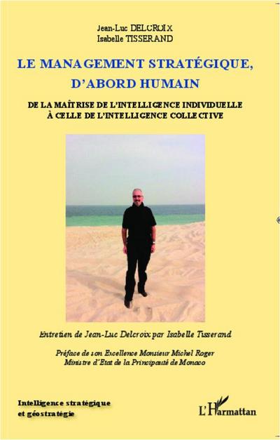 Le management stratégique, d’abord humain