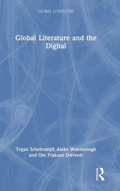 Global Literature and the Digital