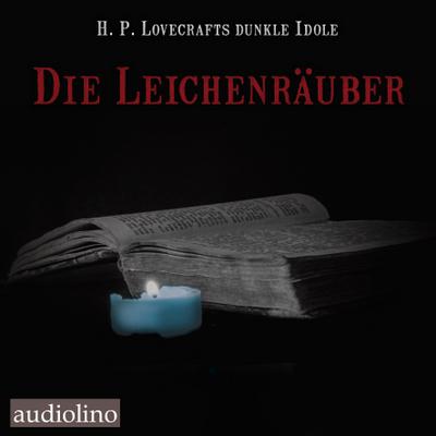 Die Leichenräuber, 3 Audio-CD