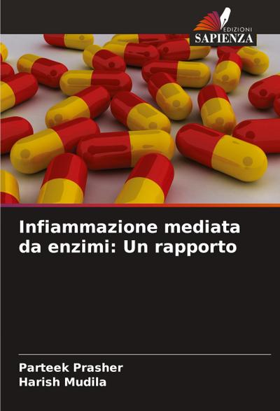 Infiammazione mediata da enzimi: Un rapporto