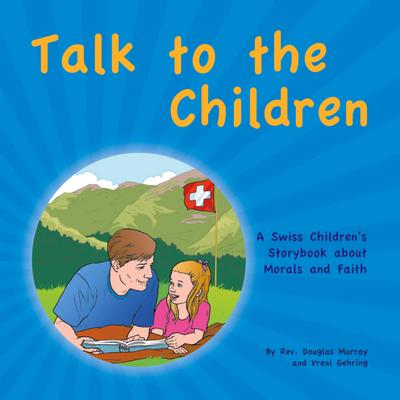Talk to the Children