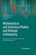 Mathematical and Statistical Models and Methods in