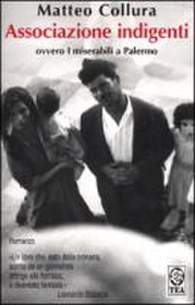 Associazione indigenti ovvero i miserabili di Palermo