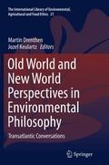 Old World and New World Perspectives in Environmen