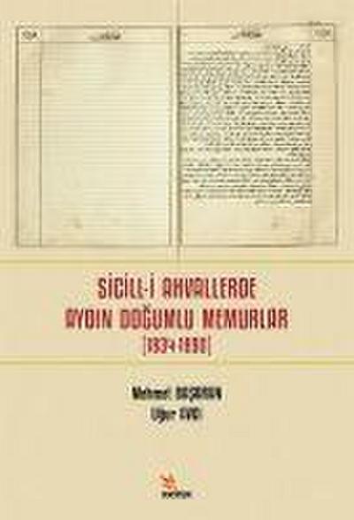Sicill-i Ahvallerde Aydin Dogumlu Memurlar