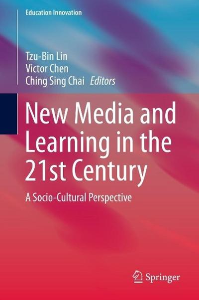 New Media and Learning in the 21st Century