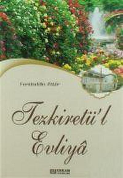 Tezkiretül Evliya