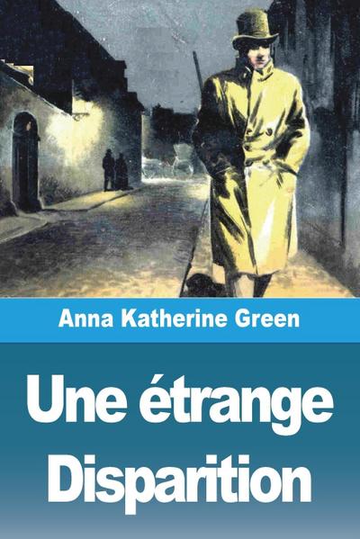 Une étrange Disparition