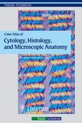 Color Atlas of Cytology, Histology and Microscopic Anatomy