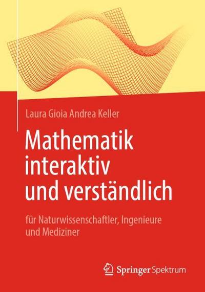 Mathematik interaktiv und verständlich