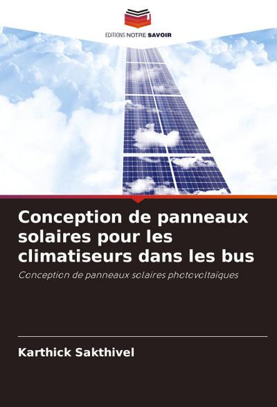 Conception de panneaux solaires pour les climatiseurs dans les bus