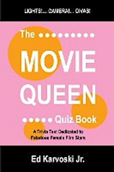 The Movie Queen Quiz Book
