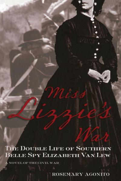 Miss Lizzie’s War