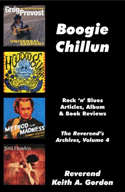 Boogie Chillun: The Reverend’s Archives, Volume 4