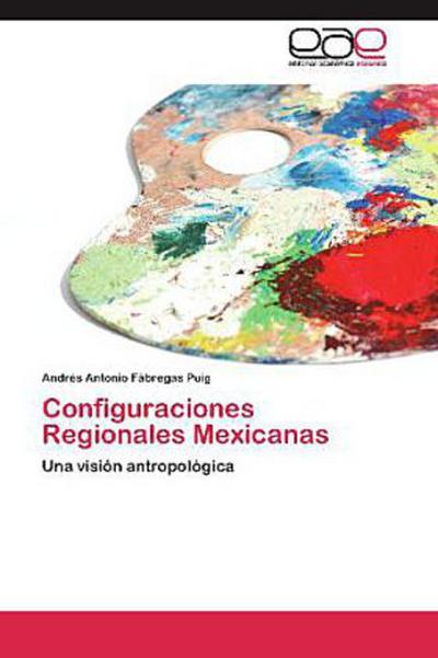 Configuraciones Regionales Mexicanas