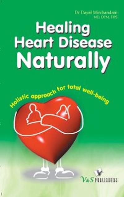 Healing Heart Diseases Naturally