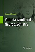 Virginia Woolf and Neuropsychiatry